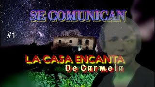 1quotLA CASA ENCANTADA NOS MUESTRA SU PODER FANTASMAGÓRICOquot Casa Carmela [upl. by Nasaj]