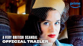 A Very British Scandal  Official Trailer  Prime Video [upl. by Nhguavoj453]