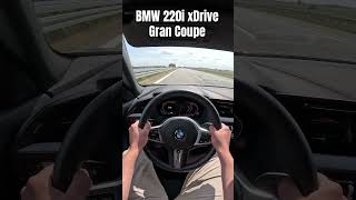 BMW 220i Gran Coupe  Top Speed on Autobahn bmw topspeed [upl. by Croteau]