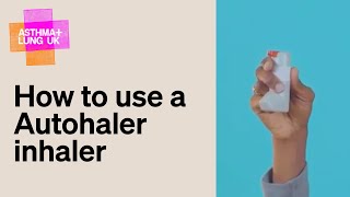 How to use an Autohaler inhaler [upl. by Gilbertine]