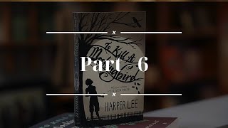 Complete English Audiobook for Free  To Kill A Mockingbird  Part 6  Thriller Legal Story [upl. by Ainafetse]