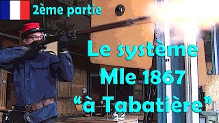 Le système 1867 quota tabatièrequot 2e partie [upl. by Olson]