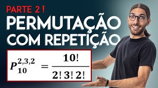 Permutação com Repetição Parte 2  Análise Combinatória 06  Professor Rafa Jesus [upl. by Forland227]