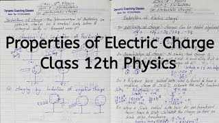 Properties of Electric Charge Chapter 1 Electric Charges and Fields Class 12 Physics [upl. by Ynatsyd632]