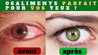 6 Aliments Magiques pour Protéger et Réparer Votre Vision [upl. by Ennelram574]