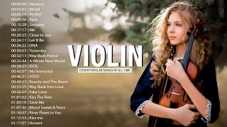 Top 30 Violin Covers of Popular Songs 2024  Best Instrumental Violin Covers Songs All Time [upl. by Llerad589]