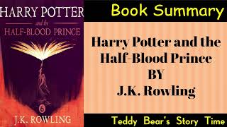 Harry Potter and the HalfBlood Prince  Book Summary [upl. by Tara]