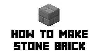 Minecraft How to Make Stone Brick [upl. by Joelie]