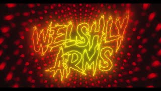 Welshly Arms  quotDangerousquot Official Lyric Video [upl. by Nosneb]