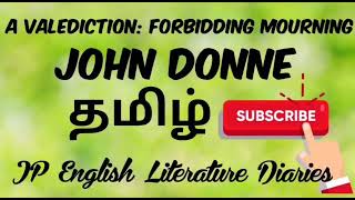 A Valediction Forbidding Mourning by John Donne Summary in Tamil [upl. by Daniala]