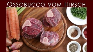 🦌 Ossobuco vom Hirsch mit KartoffelSelleriestampf  BBQ amp  Deutsches Rezept  128 [upl. by Frendel344]