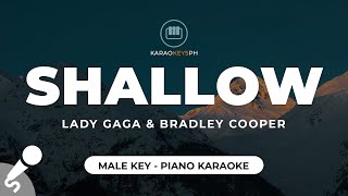 Shallow  Lady Gaga amp Bradley Cooper Male Key  Piano Karaoke [upl. by Annie596]