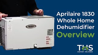 Aprilaire 1830 Whole Home Dehumidifier Overview and Installation Instructions [upl. by Smukler764]