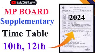 MP Board Supplementary Time Table 2024  Mp Board 10th 12th Supplementary Time Table  Mpbse Bhopal [upl. by Epp]