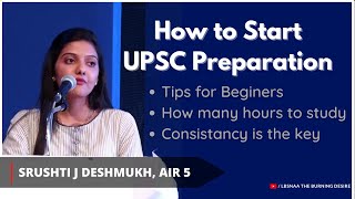 Srushti Jayant Deshmukh tells How to Start UPSC preparation  UPSC Strategy and Time Table [upl. by Christabella940]