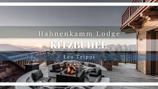 Tour of Hahnenkamm Lodge  Luxury Chalets Kitzbuhel  Leo Trippi [upl. by Ellinehc316]