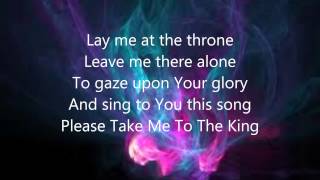 Tamela Mann  Take me to the King lyrics [upl. by Odlavu]