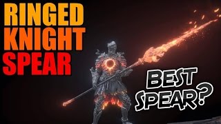 Dark Souls 3 Ringed Knight Spear  Best Spear [upl. by Iliak]