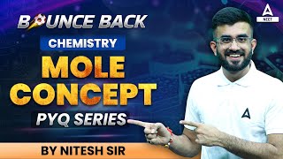 Mole Concept  Previous Year Questions  NEET Chemistry  NEET 2024  Nitesh Devnani [upl. by Nauqahs]