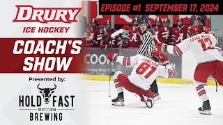 Drury University Hockey Coachs Show  91724 [upl. by Vinny]