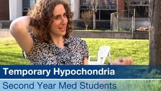 Temporary Hypochondria in Med Students [upl. by Esylle]