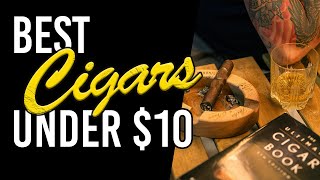 Top 5 Affordable Cigars Under 10 cigarculture cigarlovers [upl. by Neale]