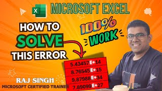 Excel E  Number Error How to FIX it  Raj Singh Microsoft [upl. by Ellehcirt]