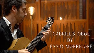 Gabriels Oboe by Ennio Morricone for Classical Guitar [upl. by Anwahsiek]