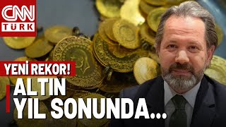 İslam Memişten Gram Altın İçin Yıl Sonu Tahmini Altında Yön Ne Olur [upl. by Tasia]