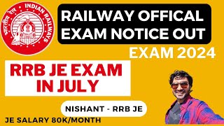 RRB JE 2024 EXAM in July  RRB Calendar Notification  rrb railways [upl. by Anivlis]