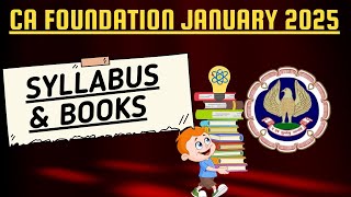 CA foundation January 2025 Syllable amp Books  CA foundation January 2025 Books amp Syllabus [upl. by Clement]