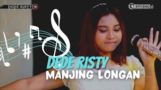 MANJING LONGAN Voc DEDE RISTY I LIVE MANGGUNG ONLINE [upl. by Atterol202]