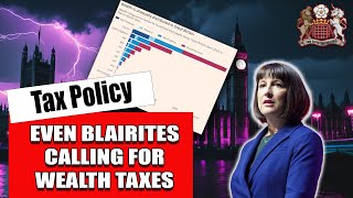 Even Blairites Want Wealth Taxes [upl. by Vasilis]