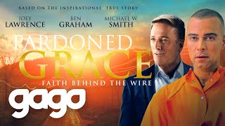 GAGO  Pardoned by Grace  Full Drama Movie  Family Faith  Joey Lawrence [upl. by Ettezyl]