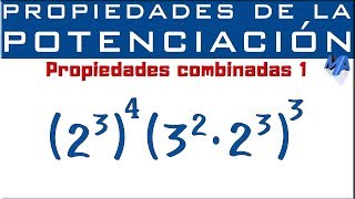 Propiedades de la potenciación  Propiedades combinadas  Ejemplo 1 [upl. by Icken]