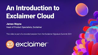 An Introduction to Exclaimer Cloud for Microsoft 365  OD461 [upl. by Ahsad]