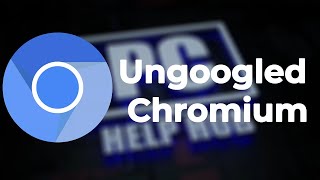 How To Install Ungoogled Chromium [upl. by Odine672]