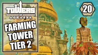 Towers of Aghasba – Farming Tower Tier 2  Tiramu Tier 2  Walkthrough Part 20 [upl. by Dorothi]