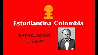 Estudiantina Colombia  SOY COLOMBIANO  Rafael Godoy L [upl. by Kerrin]