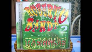 ROBERTO E BANDA O Reggae Nordestino vol2 [upl. by Eugnimod94]