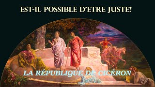 La justice nexiste pas  La république de Cicéron partie 2  Philosophie antique [upl. by Raffin]