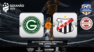 GOIÁSGO X ANÁPOLIS AO VIVO  Direto do Estádio Hailé Pinheiro  Serrinha  Goianão 2024 aovivo 1k [upl. by Aylad]