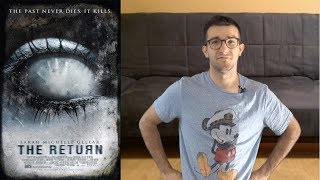 The Return Movie Review [upl. by Hayalat]