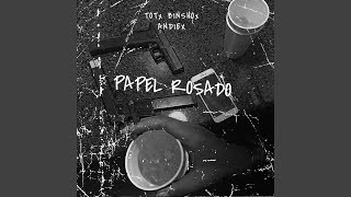 PAPEL ROSADO feat ANDIEX amp BINSHO [upl. by Odlanir844]