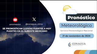 21 de noviembre de 2024 Pronóstico del tiempo 0800 h [upl. by Aidahs]