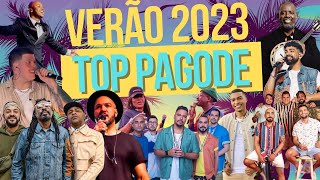 TOP PAGODE 2023  MELHORES PAGODES 2023 [upl. by Nnazil]