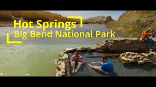 The BEST way to end a HIKING trip  soaking in the HOT SPRINGS  Big Bend National Park [upl. by Adam]