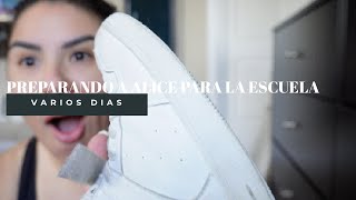 VLOG  VARIOS DIAS PREPARANDO ALICE PARA LA ESCUELA  COMPRAS [upl. by Shandeigh153]