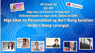 AP G10 Q3 W3Part 1 Mga Isyu sa Kasarian sa Lipunan Diskriminasyon sa mga Lalaki Babae at LGBT [upl. by Hamlet544]