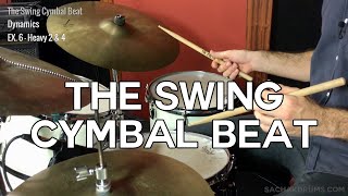 The Swing Cymbal Beat Beginner Jazz Drumming Lesson [upl. by Htaek960]